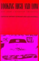 Looking High and Low: Art and Cultural Identity 0816515166 Book Cover