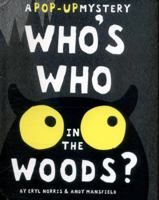 Who's Who in the Woods? 1499801408 Book Cover