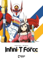 Infini-T Force Vol. 4 (4) 1545820430 Book Cover