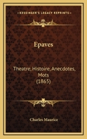 �paves: Th��tre, Histoire, Anecdotes, Mots 1018072616 Book Cover