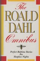 The Roald Dahl Omnibus 0880291230 Book Cover