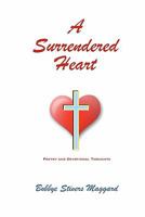 A Surrendered Heart 1453796037 Book Cover