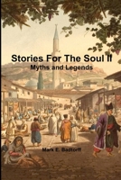 Stories for the Soul II 1365903834 Book Cover