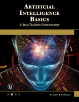 Artificial Intelligence Basics : A Self-Teaching Introduction 1683925165 Book Cover