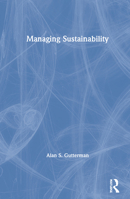 Managing Sustainability 0367518554 Book Cover