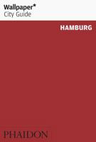 Wallpaper City Guide: Hamburg (Wallpaper City Guides) (Wallpaper City Guides) 0714847402 Book Cover