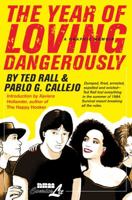 Year of Loving Dangerously 1561635650 Book Cover