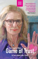 Game of Trust: The Lawrie Files 1068214317 Book Cover