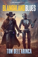 Blanchland Blues 0996537783 Book Cover