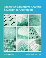 Simplified Structural Analysis and Design for Architects 1793516189 Book Cover