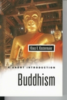 Buddhism: A Short Introduction (Oneworld Short Guides) 1851681868 Book Cover