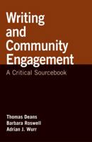 Writing and Community Engagement: A Critical Sourcebook 0312562233 Book Cover