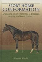 Sport Horse Conformation 1908809078 Book Cover