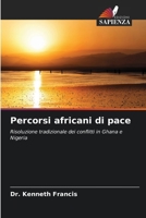 Percorsi africani di pace (Italian Edition) 620979002X Book Cover