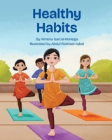 Healthy Habits 1636857884 Book Cover