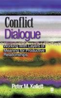 Conflict Dialogue: Working With Layers of Meaning for Productive Relationships 0753818051 Book Cover