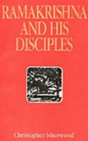 Ramakrishna and His Disciples 087481037X Book Cover