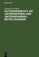 Nutzungsrecht an Unternehmen und Unternehmensbeteiligungen 3111285367 Book Cover