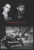 Clearwater’s Fire: Wrath MC B08KH3R5LW Book Cover