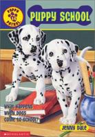 Puppy School (Puppy Patrol, #14) 0439218152 Book Cover