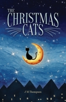 The Christmas Cats 1736241419 Book Cover