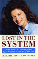 Lost in the System 0684811995 Book Cover