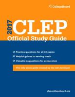 CLEP Official Study Guide 2017 1457307782 Book Cover