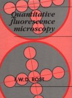 Quantitative Fluorescence Microscopy 0521394228 Book Cover