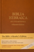 The BHS Hebrew Old Testament: A Readers Edition 1598563424 Book Cover