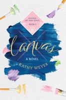 Canvas: A Humorous, Fast-Paced, and Compelling Women's Fiction Read 1736726226 Book Cover