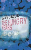The Hungry Years 1456777165 Book Cover