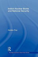 India's Nuclear Bomb and National Security 0415544483 Book Cover