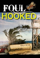 Foul Hooked 1088000606 Book Cover