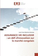 Assurance Vie Inclusive: un défi d'innovation sur le marché congolais 6138470222 Book Cover