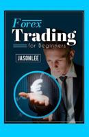 Forex Trading For Beginners: 25 Profit Building Tips that will Improve your Forex Trading 1519129610 Book Cover