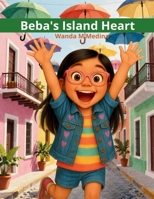 Beba's Island Heart B0H8J3TD27 Book Cover