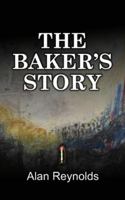 The Baker's Story 1913170969 Book Cover