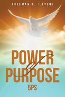 Power of Purpose-5ps 1683480619 Book Cover