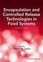 Encapsulation and Controlled Release Technologies in Food Systems 1118733525 Book Cover