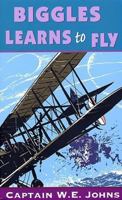 Biggles Learns to Fly 0340388420 Book Cover