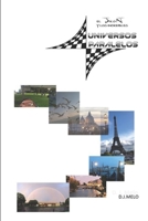 El Dron y los Incre?bles Universos Paralelos: La alucinante historia del chico que quer?a controlar un dron con su mente B091F4YHZF Book Cover