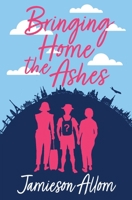 Bringing Home The Ashes 0648949702 Book Cover