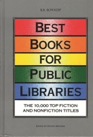 Best Books for Public Libraries: The 10,000 Top Fiction & Nonprofit Titles (Best Books for Public Libraries) 0835230732 Book Cover