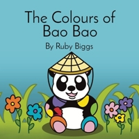 The Colours of Bao Bao 0646891685 Book Cover