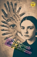Visions that Drove Me Crazy B0G7LC4TFZ Book Cover