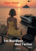 Les Bourdieux dans l'action - Livre 3 B0GN1B7QV4 Book Cover