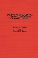 Coping with Cultural and Racial Diversity in Urban America: 0275931749 Book Cover