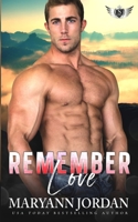 Remember Love 0997553820 Book Cover