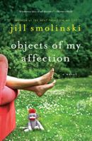 Objects of My Affection 1451660758 Book Cover