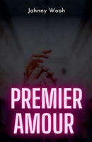 Premier amour (French Edition) B0DZR372KJ Book Cover